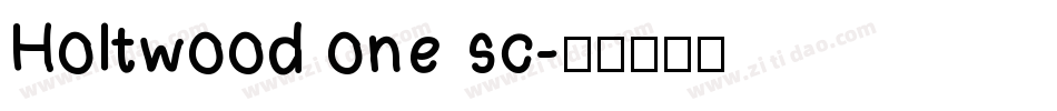 Holtwood one sc字体转换